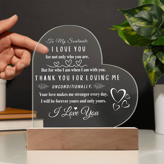 Printed Heart Acrylic Plaque-To My Soulmate I Love You